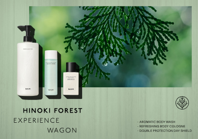 みずみずしいひのき香る、この夏のおすすめアイテムと出会う、「HINOKI FOREST –  EXPERIENCE WAGON」全国5ヶ所で順次開催